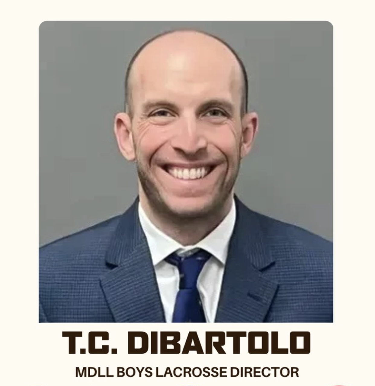 T.C. DiBartolo, MDLL Boys Lacrosse Director